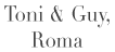 Informazioni Toni and Guy, Roma Botteghe